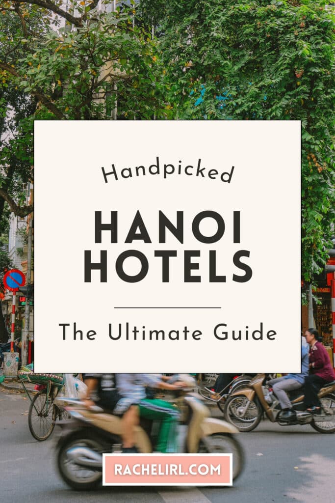 best hotels in hanoi pinterest pin 2