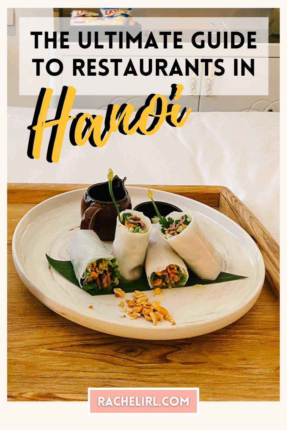 The Ultimate Guide to Restaurants in Hanoi: Fresh spring rolls on a plate.